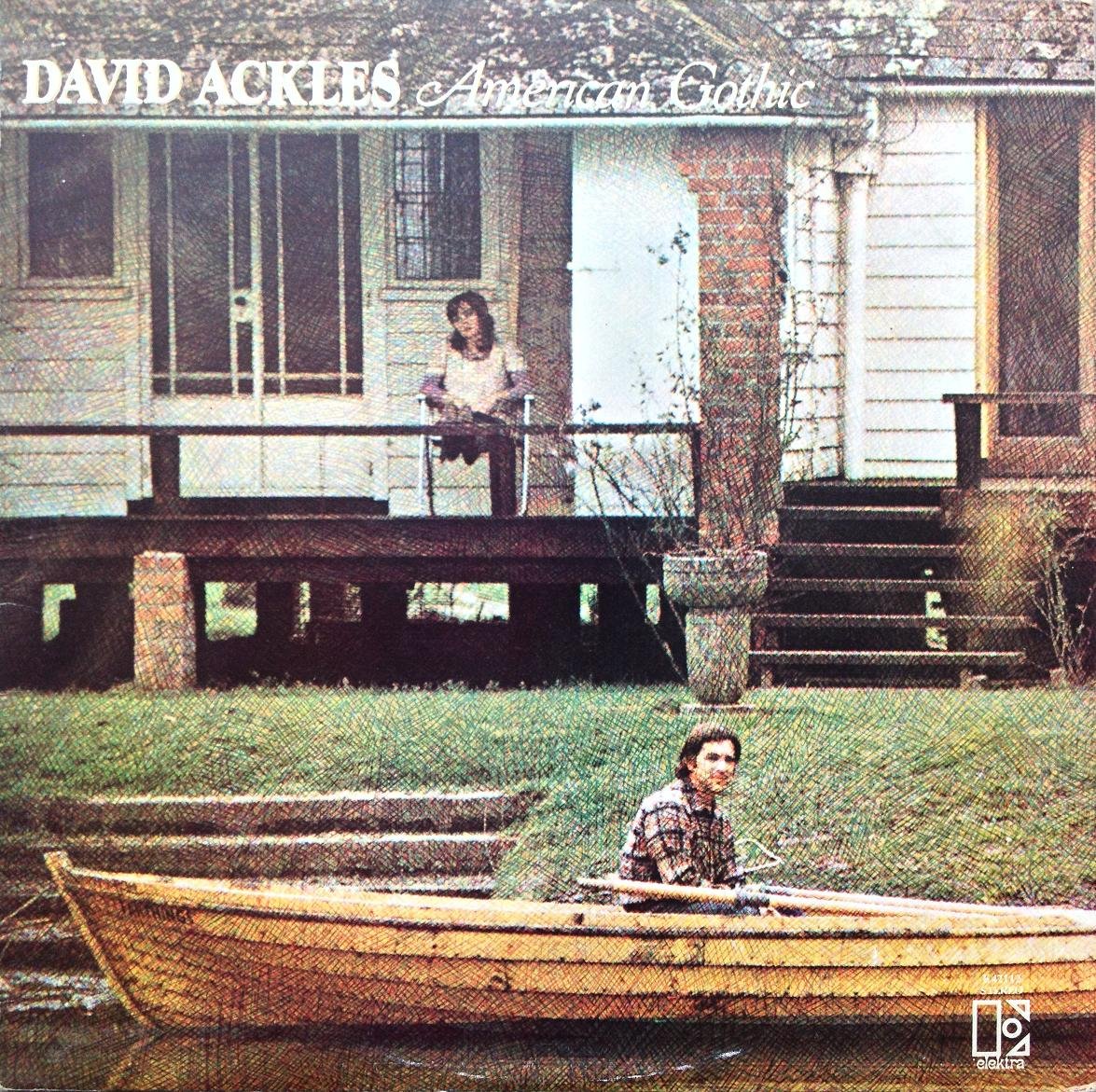 David Ackles – American Gothic (1972)