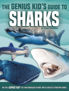 The Genius Kids Guide to Sharks