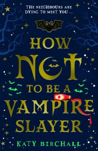 How Not To Be A Vampire Slayer