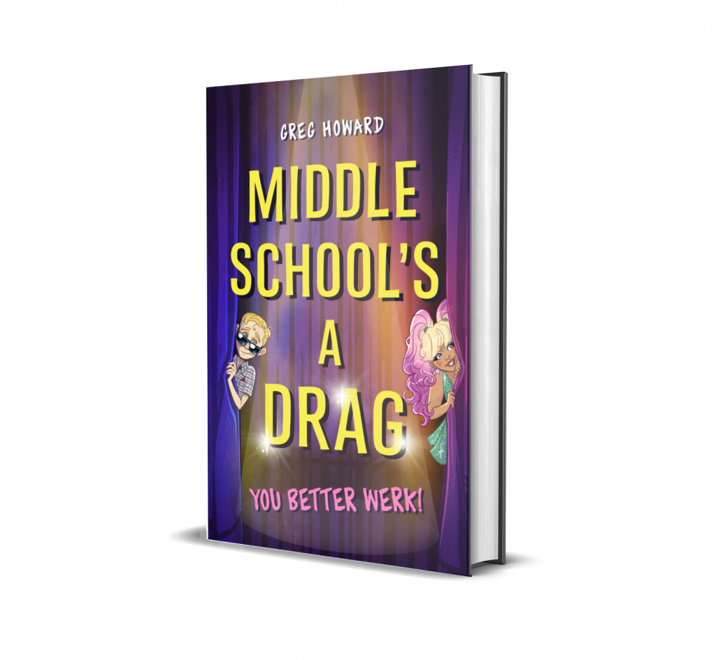 Middle School's a Drag: You Better Werk!