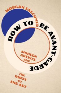 How to be Avant-Garde