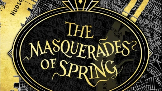 The Masquerades of Spring